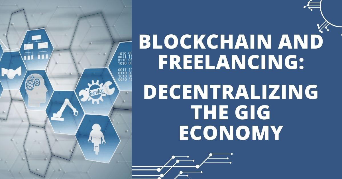 Blockchain and Freelancing