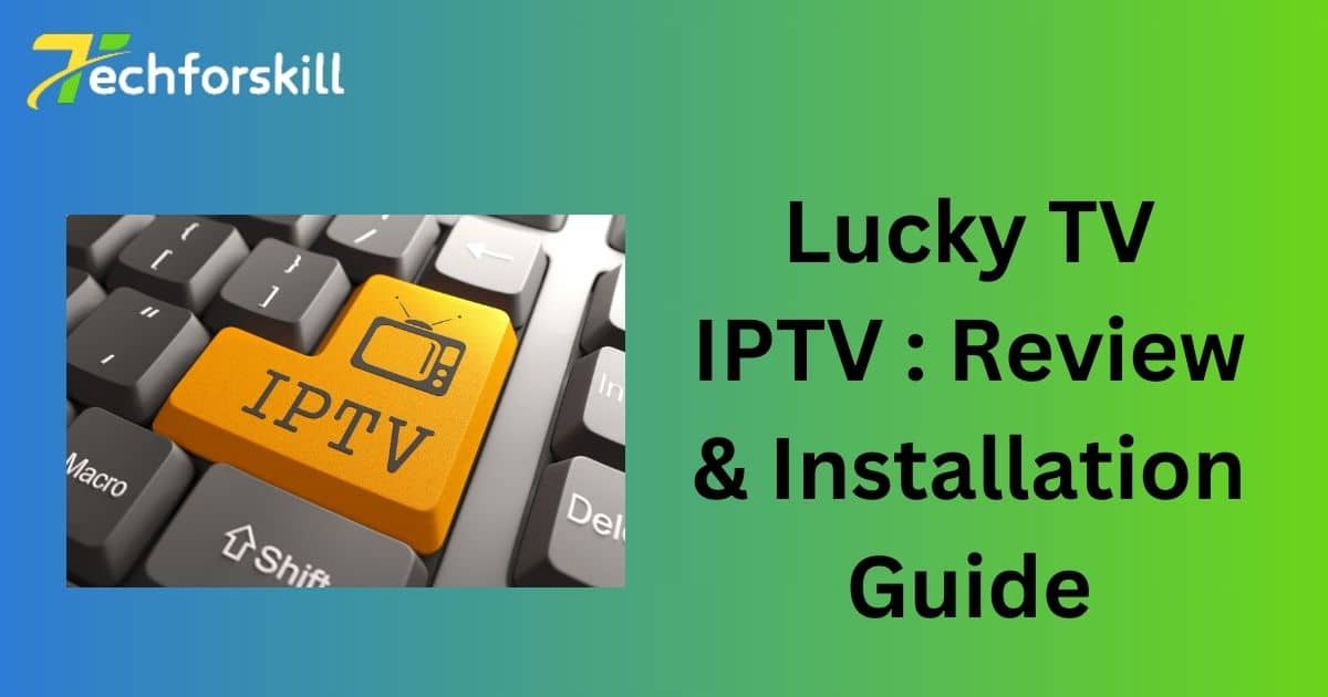 Lucky TV IPTV