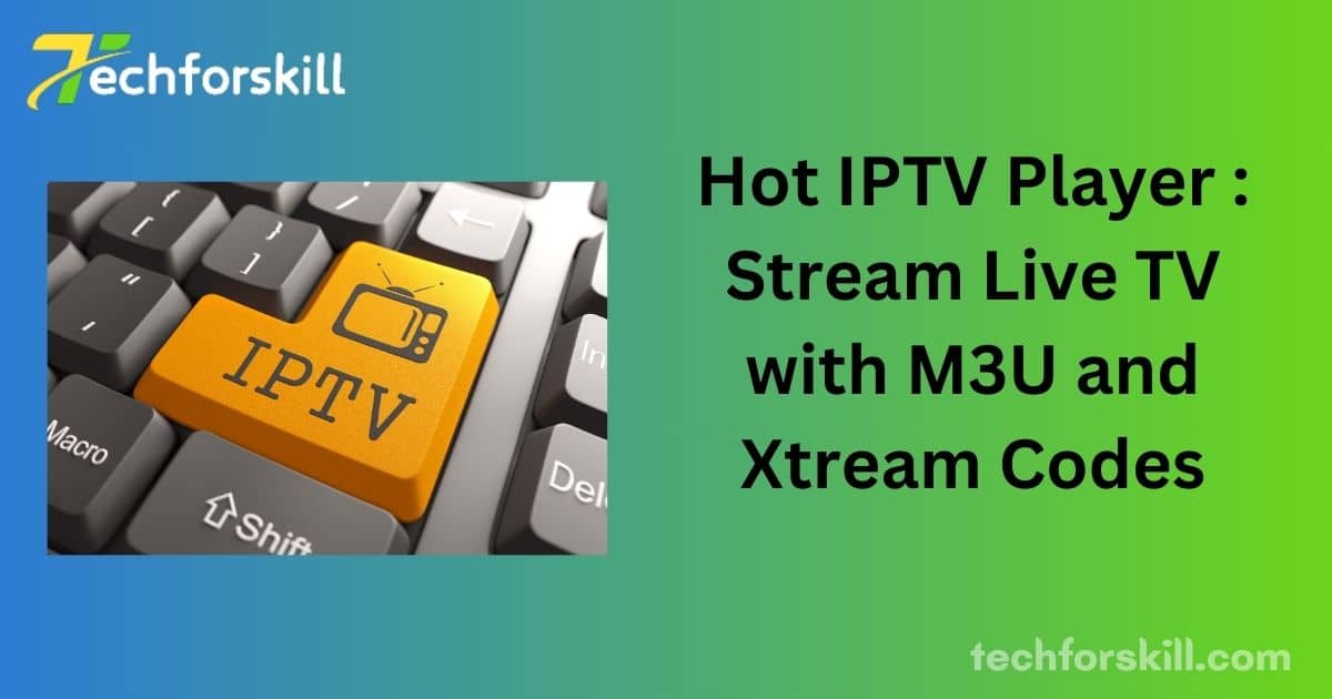 Hot IPTV Player