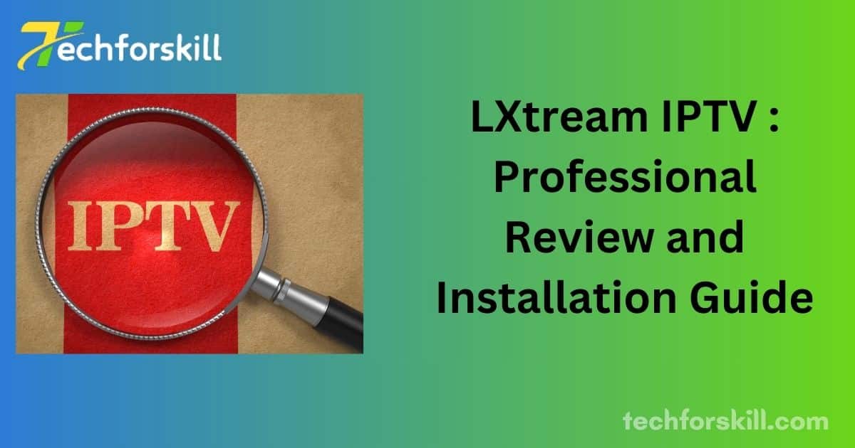 LXtream IPTV