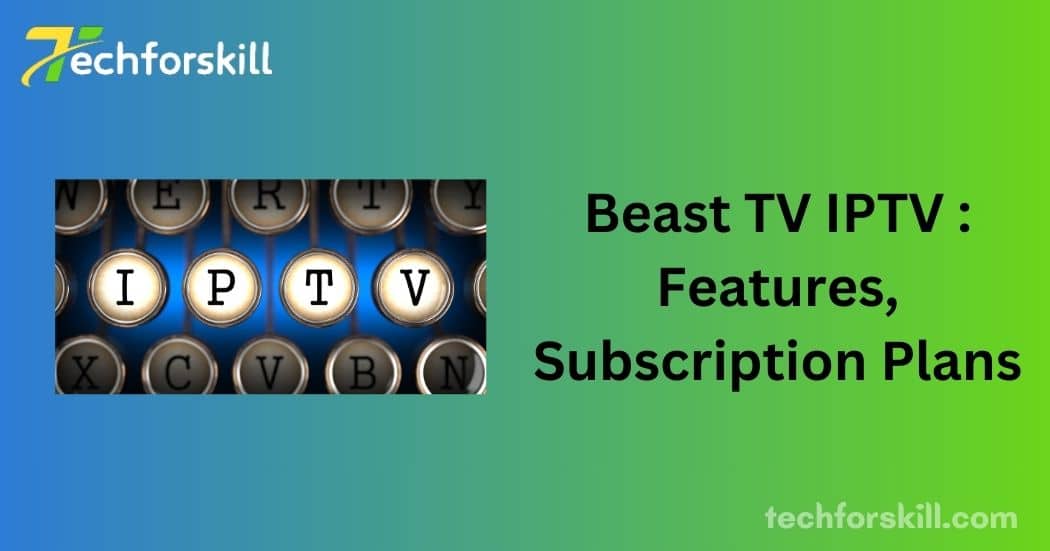 Beast TV IPTV