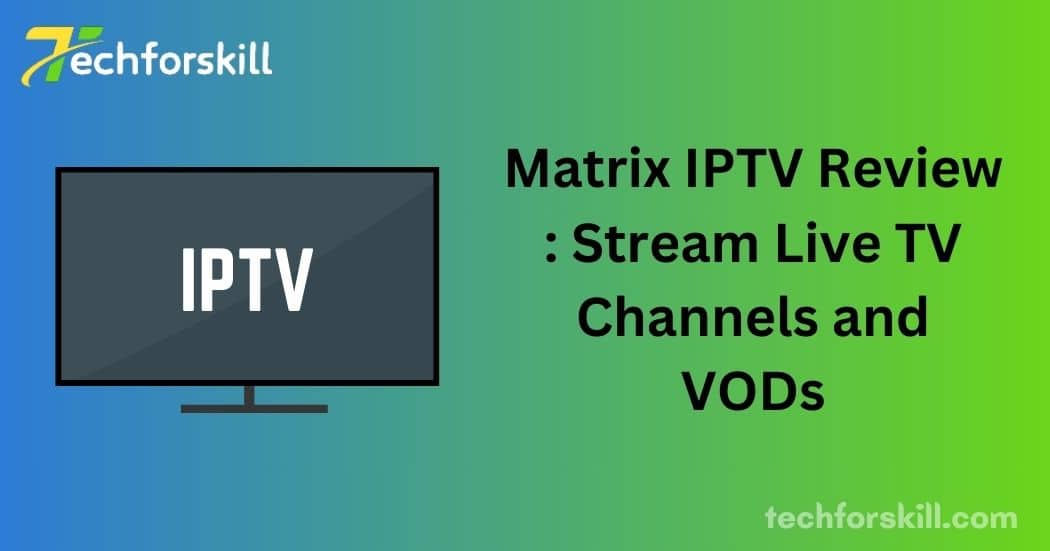 Matrix IPTV