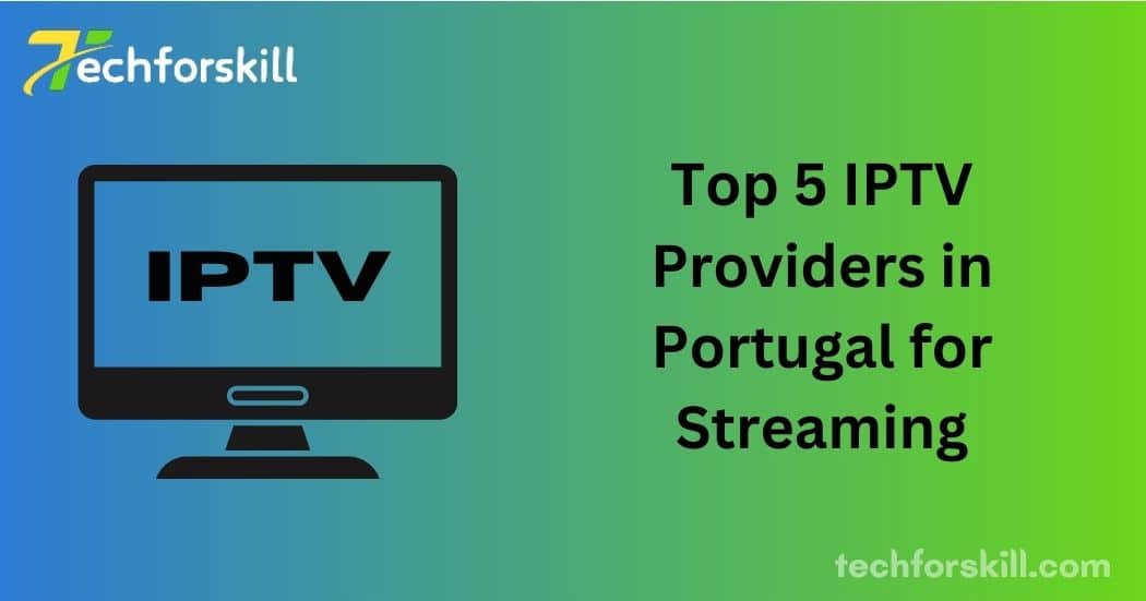 IPTV providers in Portugal