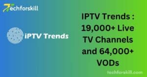 IPTV Trends